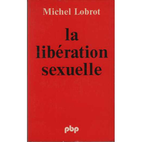 La liberation sexuelle