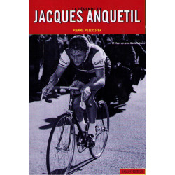 La légende de Jacques Anquetil