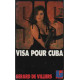 SAS n°93 Visa pour Cuba