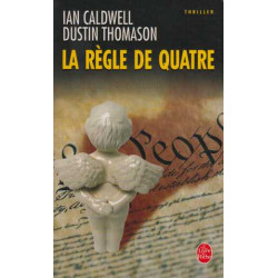 La Règle des Quatre