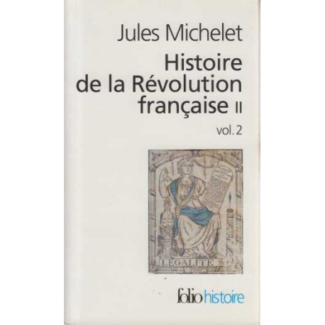 Histoire de la Révolution française tome 2 Volume 2