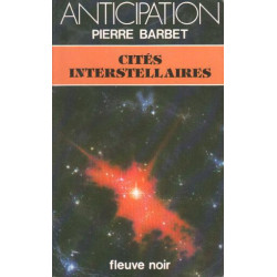 Cités interstellaires - Les Cités de l'espace - 3