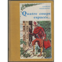 Quatre coups espacés