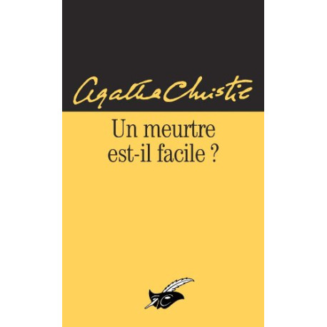 Un meurtre est-il facile