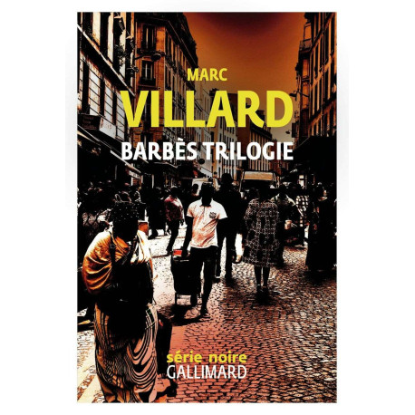 Barbes trilogie: Rebelles de la nuit , La porte de derrière ,...