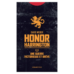 Une guerre victorieuse et brève - Honor Harrington T3: HONOR...