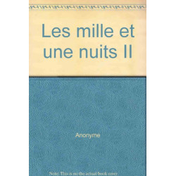 Les mille et une nuits tome 2