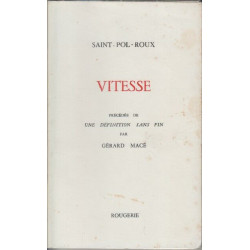 Vitesse. Précédée de une définition sans fin par gérard macé