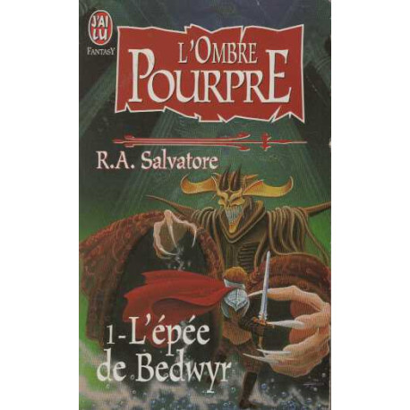 L'ombre pourpre tome 1 l'epee de bedwyr