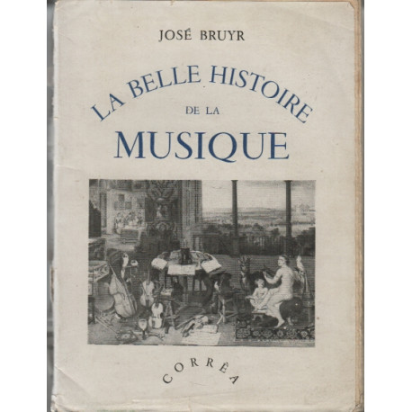 La belle histoire de la musique