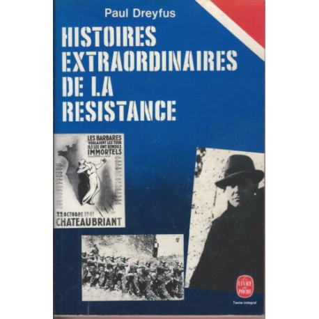 Histoires extraordinaires de la Résistance