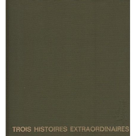 Trois histoires extraodinaires Edgar Allan Poe illustrations de...