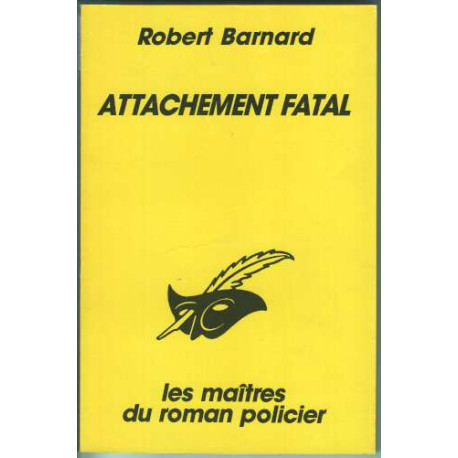 Attachement fatal