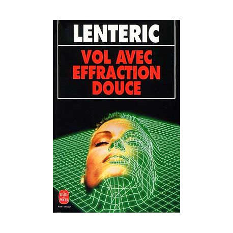 Vol Avec Effraction Douce