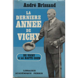 La dernière année de Vichy (1943-1944)