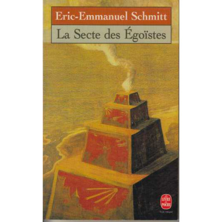 La Secte des Egoïstes