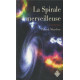 La spirale merveilleuse