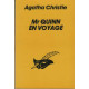 Mr Quinn en voyage