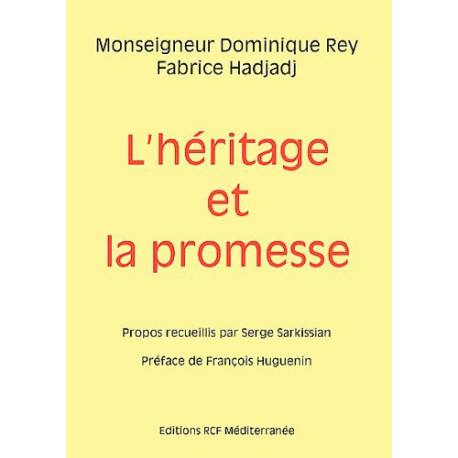 L'heritage et la promesse