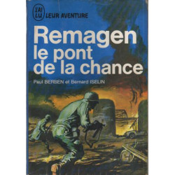 Remagen le pont de la chance 7 mars 1945