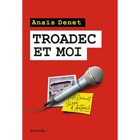 Troadec et moi