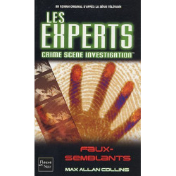 Les experts Tome 7 : Faux semblants