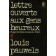 Lettre ouverte aux gens heureux et qui ont bien raison de l'être