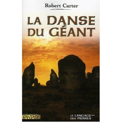 Le Langage des pierres Tome 2 : La danse du géant