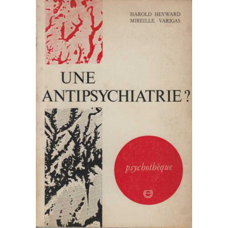 Une antipsychiatrie