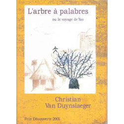 L'arbre à palabres ou Le voyage de Yao