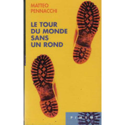 Le tour du monde sans un rond