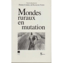 Mondes ruraux en mutation : Journées... Rennes les 7 et 8 octobre 1991