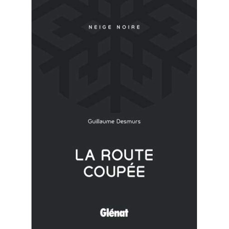 La Route coupée