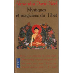 Mystiques et magiciens du Tibet