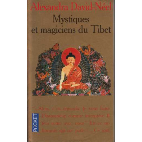 Mystiques et magiciens du Tibet