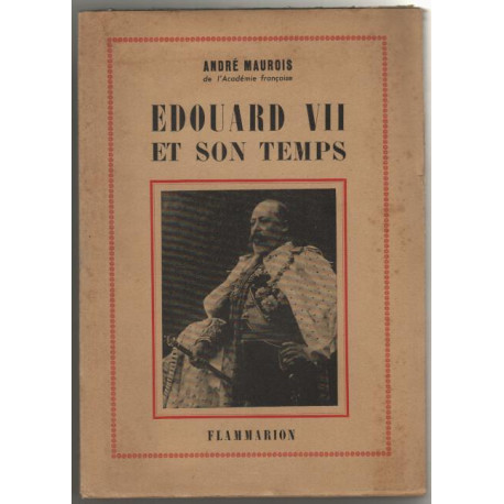 Edouard vii et son temps