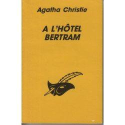 A L'Hotel Bertram