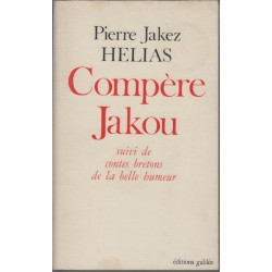 Compère Jakou suii de contes bretons de la belle humeur