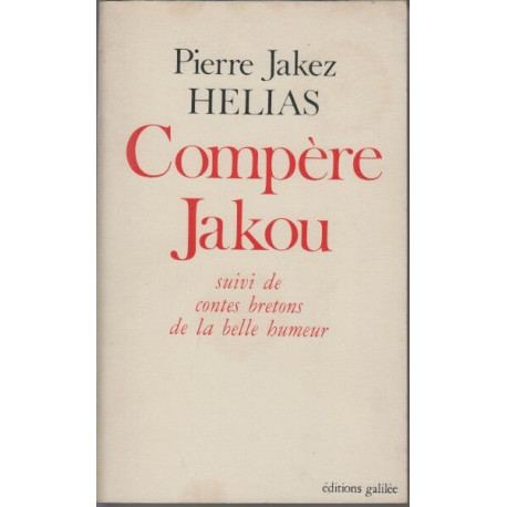 Compère Jakou suii de contes bretons de la belle humeur