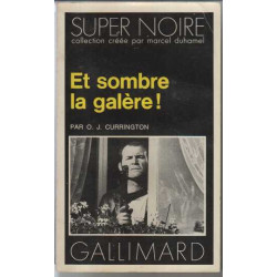 Et sombre la galere