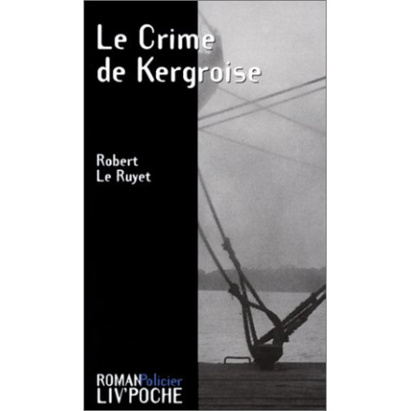 Le Crime de Kergroise