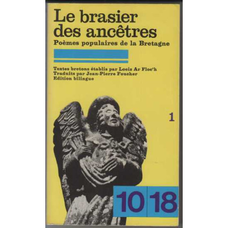 Le brasier des ancetres tome 1