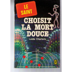 Le saint choisit la mort douce