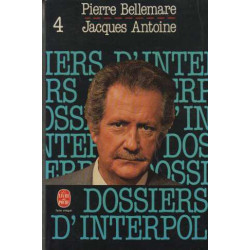 Les Dossiers d'Interpol Tome 4