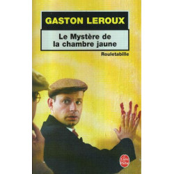 Le mystère de la chambre jaune : Rouletabille