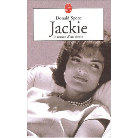 Jackie : Le roman d'un destin