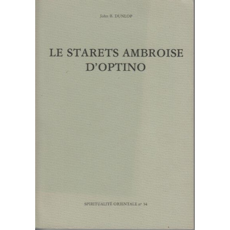 Le starets ambroise d'Ambroise d'optino