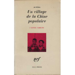 Un village de la chine populaire l'espece humaine