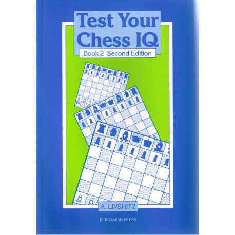 Test Your Chess Iq/Book 2