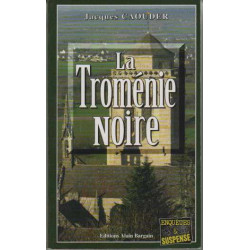 La tromenie noire